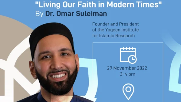 LIVING_OUR_FAITH_IN_MODERN_TIMES_OMAR_SULEIMAN_QL_EVENTS